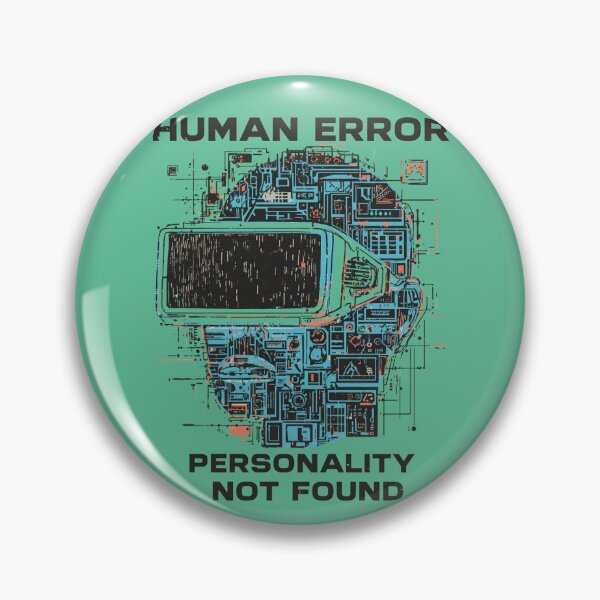 Item preview, AI Humor Human Error 404 designed and sold by ChicTrendz.