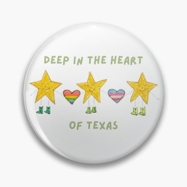 Item preview, Deep In The Heart of Texas Pride button-pin-sticker-sweatshirt designed and sold by Victoriagreenjewelry.