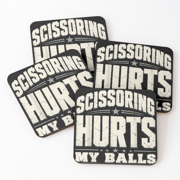 Item preview, Scissoring Hurts My Balls designed and sold by Crookedorbit.