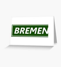 Bremen in the frame Greeting Card