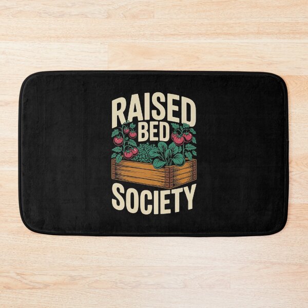 Item preview, Raised Bed Society   designed and sold by jkrphoto.