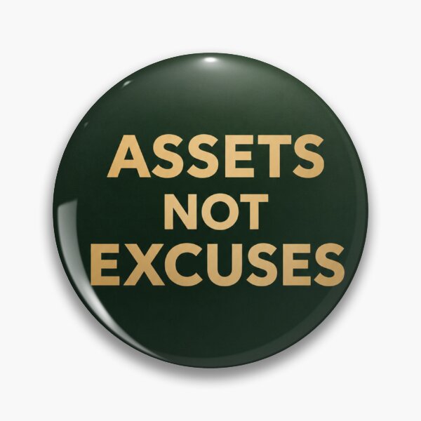 Item preview, Assets Not Excuses | Minimalist Dark Green Finance Poster designed and sold by Zaramodo.