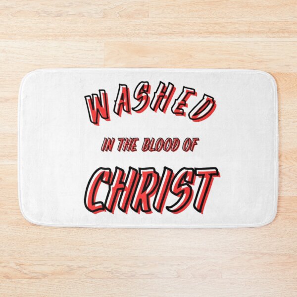 Item preview, Washed In The Blood Of Christ - Bold Christian Faith Red Lettering designed and sold by PoppaBear71.