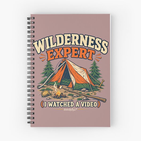 Item preview, Wilderness Expert Funny Camping Humo designed and sold by WakeUpByLP.