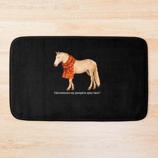 Item preview, Pumpkin Spice Horse Did Someone Say Pumpkin Spice Latte? designed and sold by LASTIQUE-dd.