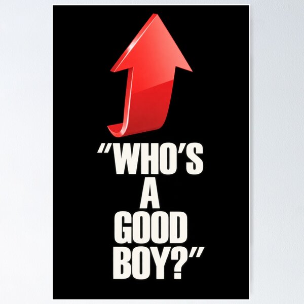 Item preview, Who’s A Good Boy Stag Do Hilarious Ironic designed and sold by LASTIQUE-dd.