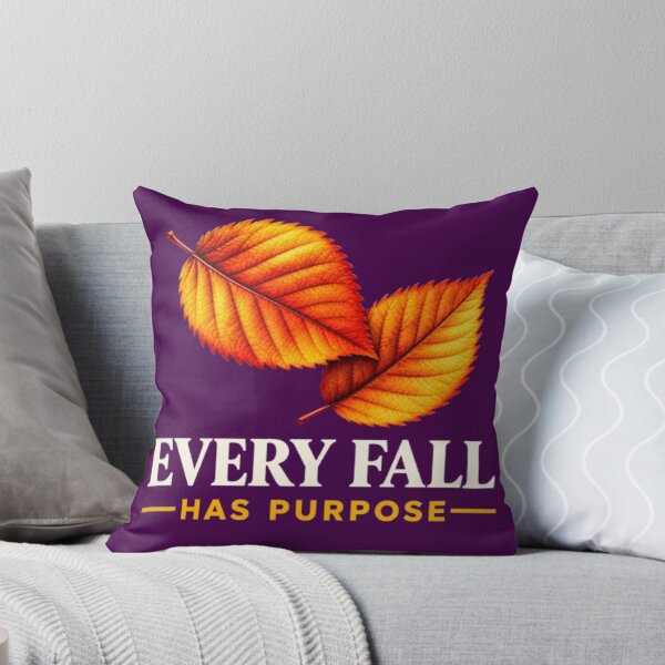 Item preview, Every Fall Has Purpose Autumn Leaves Motivational Art designed and sold by Be-You-Vibes.