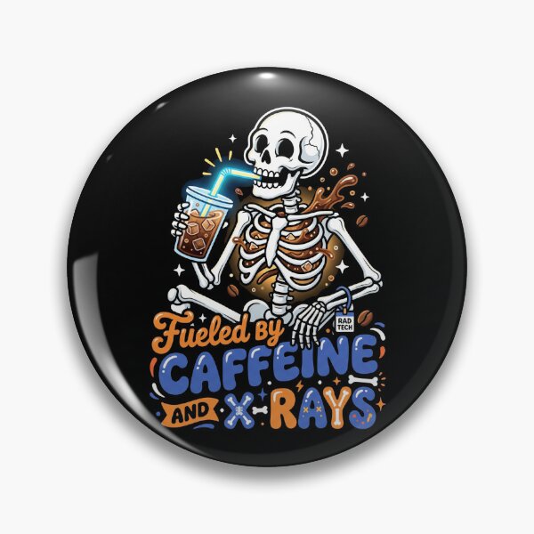 Item preview, Fueled By Caffeine And X-Rays Skeleton Rad Tech Radiology Halloween designed and sold by TeNovaStudio.