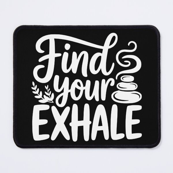 Item preview, Find Your Exhale designed and sold by theartfulaspie.
