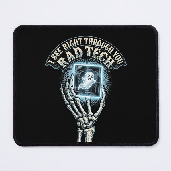Item preview, I See Right Through You Rad Tech Skeleton Hand Ghost X-Ray Halloween designed and sold by TeNovaStudio.