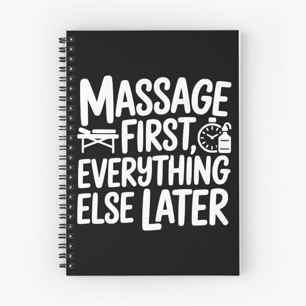 Item preview, Massage First, Everything Else Later designed and sold by theartfulaspie.