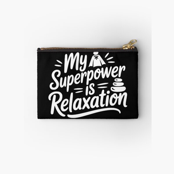 Item preview, My Superpower Is Relaxation designed and sold by theartfulaspie.