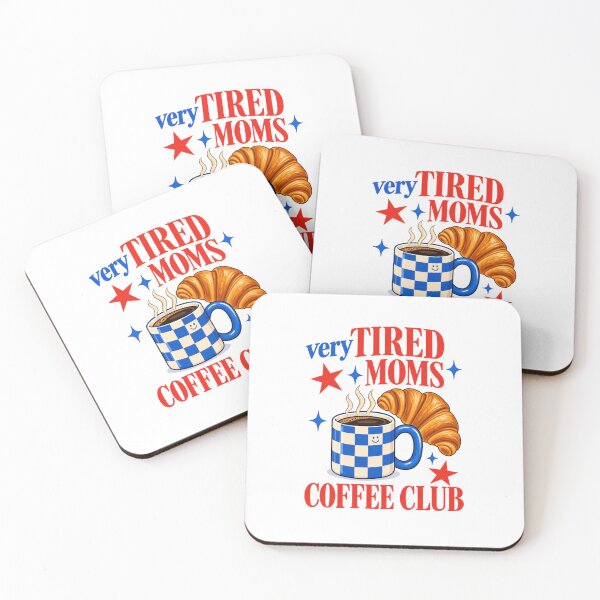 Item preview, Tired Moms Coffee Club Mom Life Caffeinated Mama designed and sold by LASTIQUE-dd.