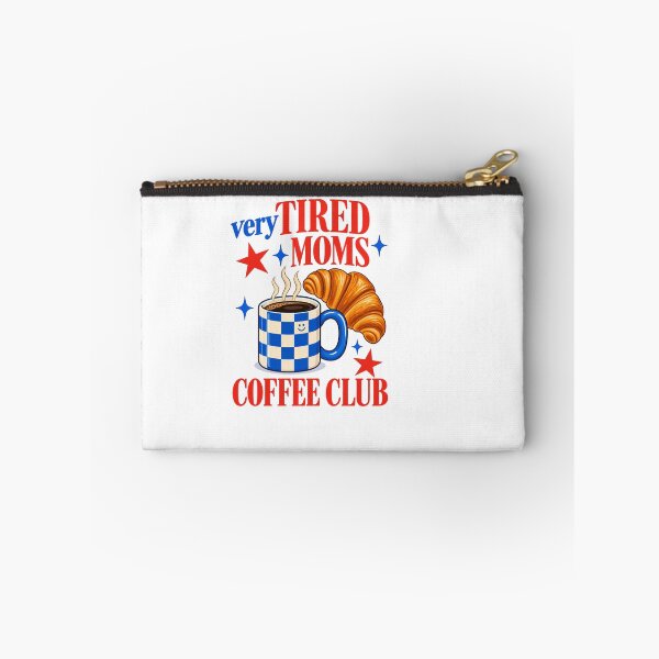 Item preview, Tired Moms Coffee Club Mom Life Caffeinated Mama designed and sold by LASTIQUE-dd.