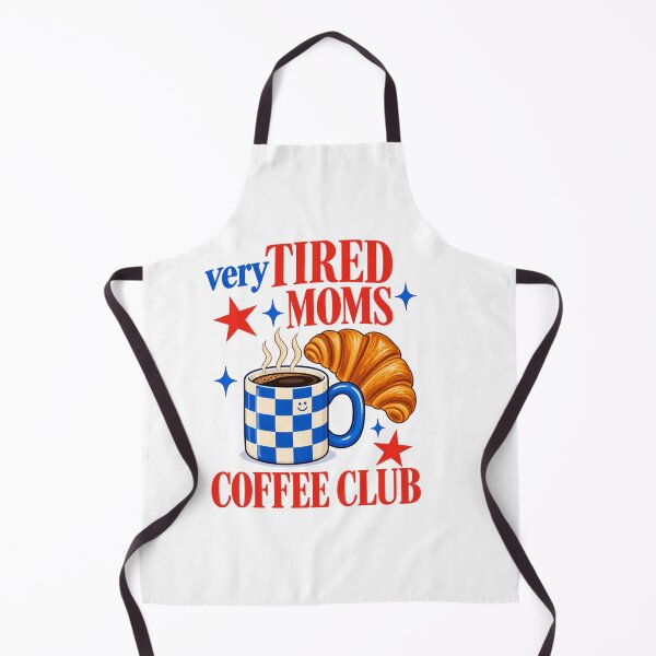 Item preview, Tired Moms Coffee Club Mom Life Caffeinated Mama designed and sold by LASTIQUE-dd.