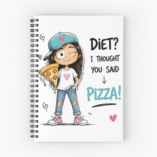 Item preview, Diet? I Thought You Said Pizza! – Funny Pizza Girl designed and sold by kitastylish.
