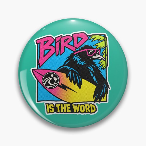 Item preview, Don't you know about the bird? designed and sold by Sarcastic Panda.
