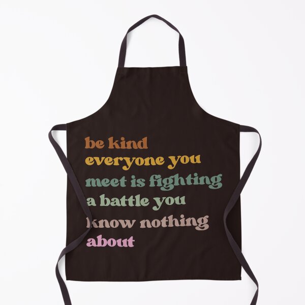 Item preview, Be Kind Everyone You Meet is Fighting a Battle You Know Nothing About Shirt Cute Inspirational Shirt Kindness Shirt Positivity Shirt designed and sold by faridman.