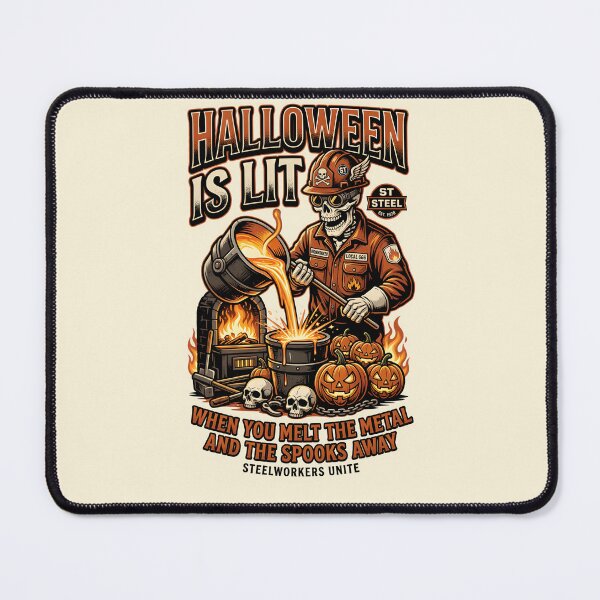 Item preview, Halloween is lit when you melt the metal and the spooks away - Halloween for steelworkers designed and sold by ParadoxParadox.