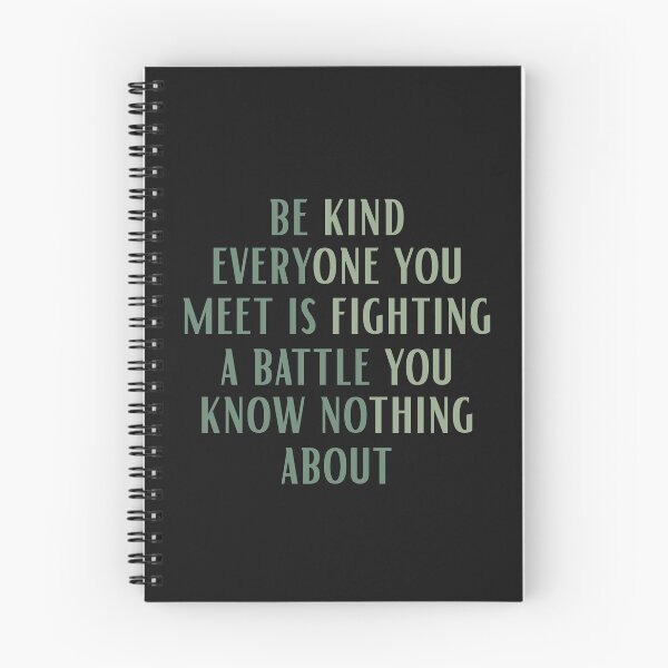 Item preview, Be Kind Everyone You Meet is Fighting a Battle You Know Nothing About Shirt Cute Inspirational Shirt Kindness Shirt Positivity Shirt designed and sold by faridman.