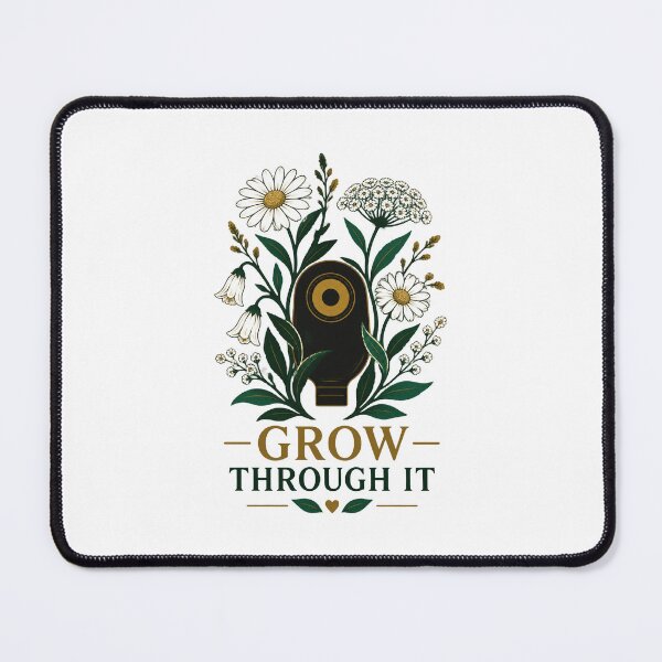 Item preview, Grow Through It Botanical Ostomy Awareness designed and sold by Uglyandcute.