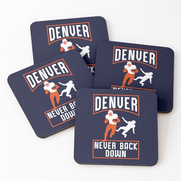 Item preview, Denver Football Never Back Down – Colorado Game Day Fan Design designed and sold by MASMUS27.