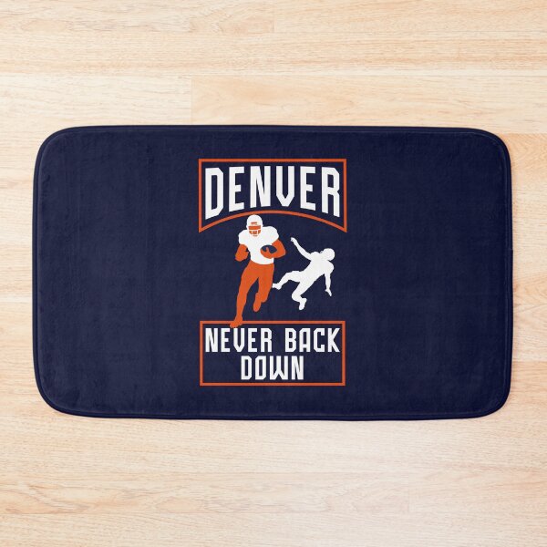 Item preview, Denver Football Never Back Down – Colorado Game Day Fan Design designed and sold by MASMUS27.