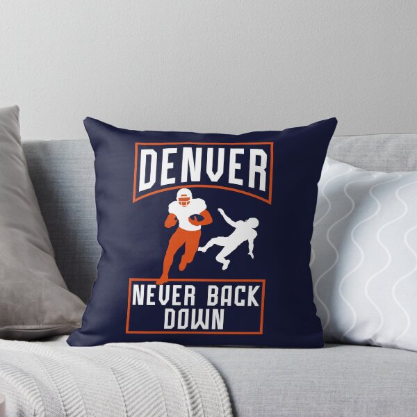 Item preview, Denver Football Never Back Down – Colorado Game Day Fan Design designed and sold by MASMUS27.