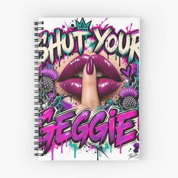 Item preview, Shut Your Geggie! – Funny Scottish Graffiti designed and sold by Thistleinkart.