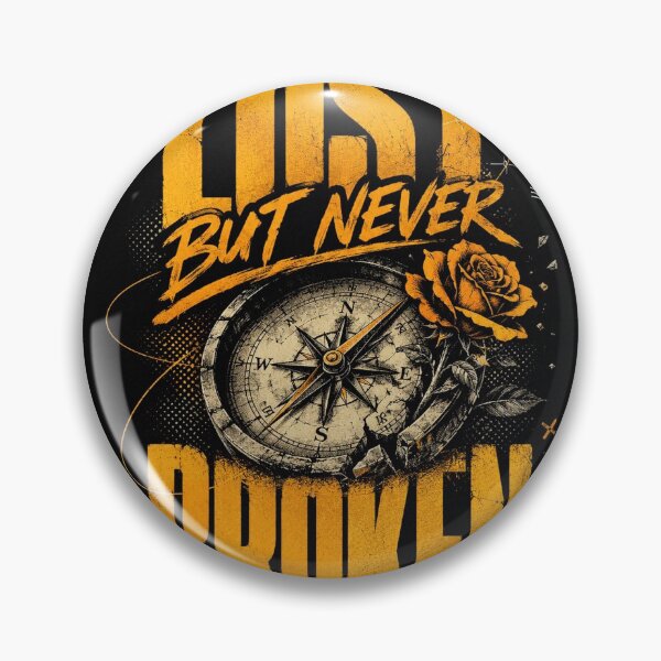 Item preview, Lost But Never Broken designed and sold by shibu10imm.