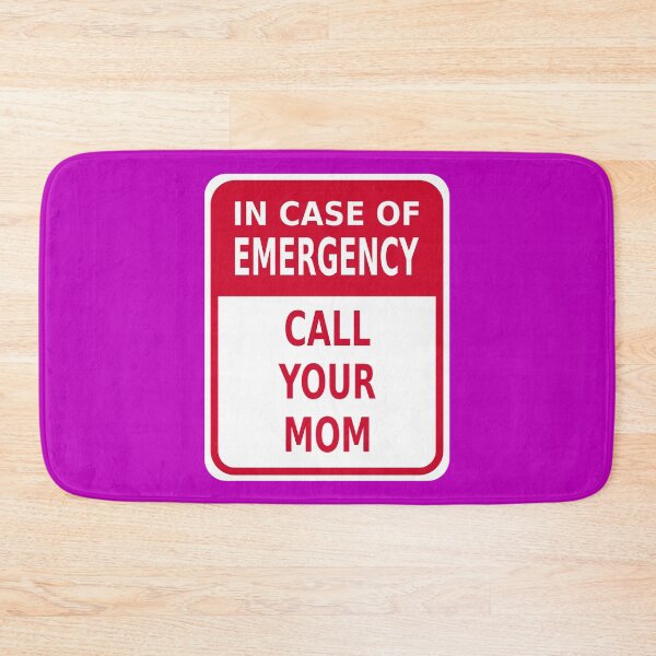 Item preview, In Case of Emergency: Call Your Mom designed and sold by Karate Octopus.