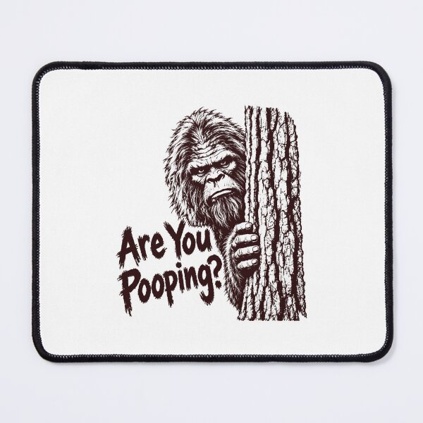 Item preview, Are You Pooping Bigfoot Poop Humor designed and sold by gunaone-design.