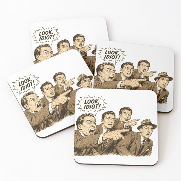 Item preview, Look, Idiot! designed and sold by TOMSZE.