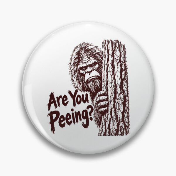 Item preview, Are You Peeing Bigfoot designed and sold by gunaone-design.