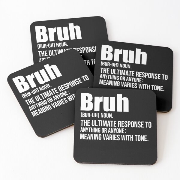 Item preview, Bruh Definition Funny Slang Saying Sarcastic Gen Z Humor Dictionary Quote designed and sold by 76Valeria.