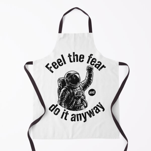 Item preview, Feel The Fear And Do It Anyway Astronaut Motivational Quote designed and sold by Vibe-Vary.