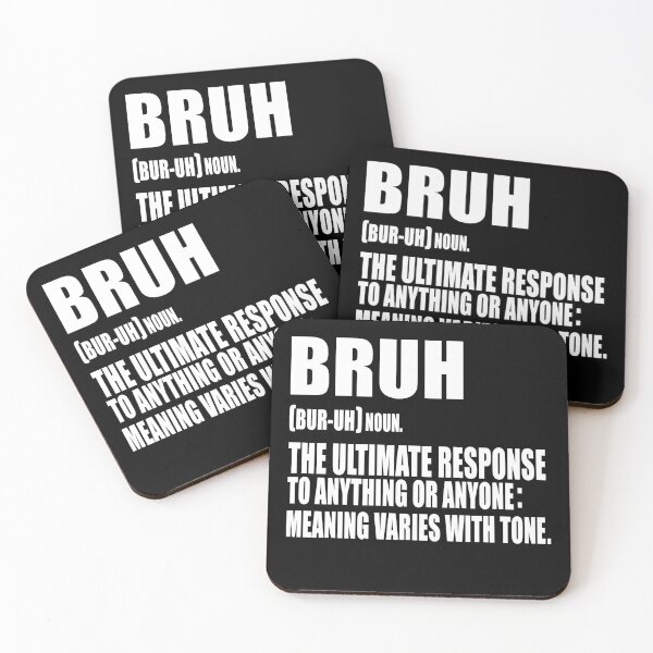 Item preview, Bruh Definition Funny Slang Saying Sarcastic Gen Z Humor Dictionary Quote designed and sold by 76Valeria.