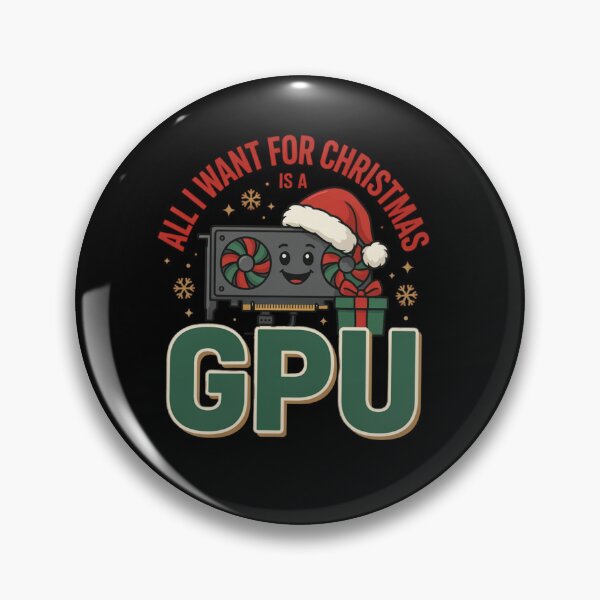 Item preview, All I want for Christmas is GPU, gift pc gamer designed and sold by AW2 Designs.