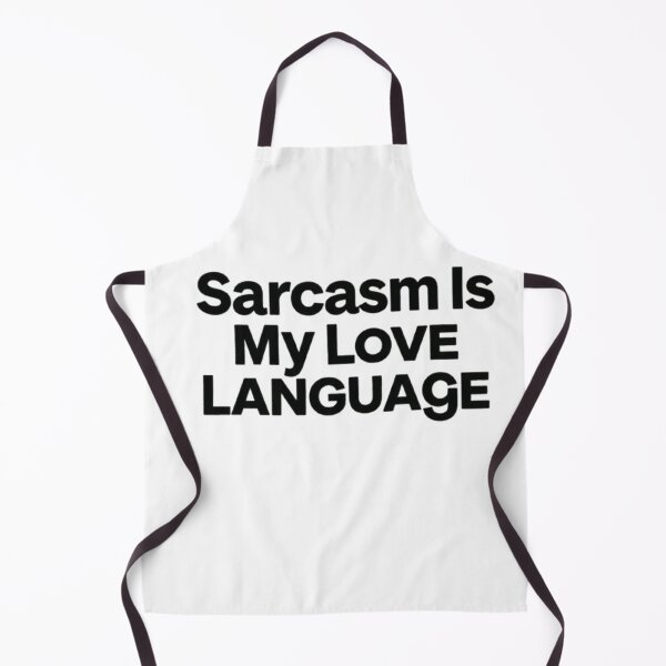 Item preview,  Sarcasm Is My Love Language T-Shirt – Funny Sarcastic Quote for Humor Lovers designed and sold by Leo Bennett.