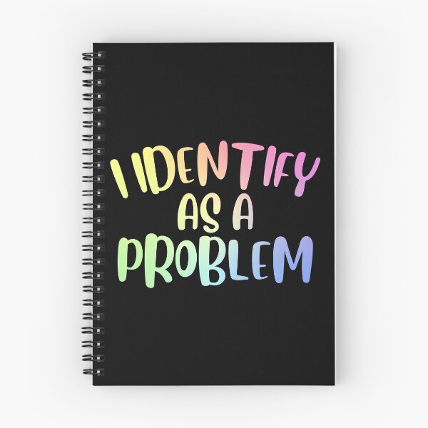 Item preview, I Identify As A Problem Funny Sarcastic Gift designed and sold by ScienceCorner.