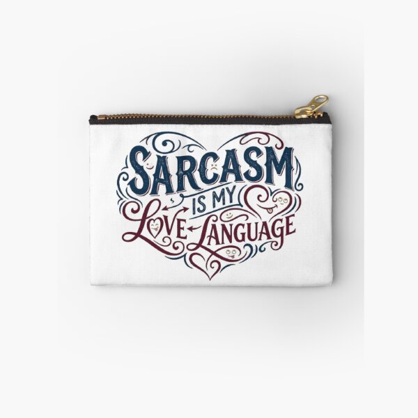 Item preview,   Sarcasm Is My Love Language T-Shirt – Funny Sarcastic Quote for Humor Lovers designed and sold by Leo Bennett.