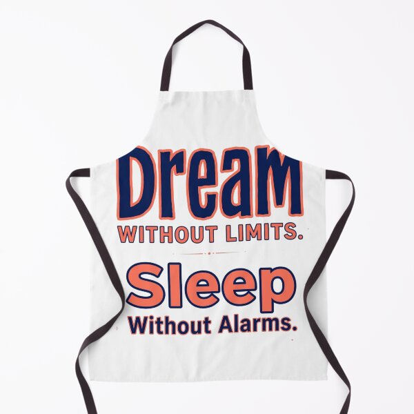 Item preview, Dream Without Limits. Sleep Without Alarms. designed and sold by Geordesign.