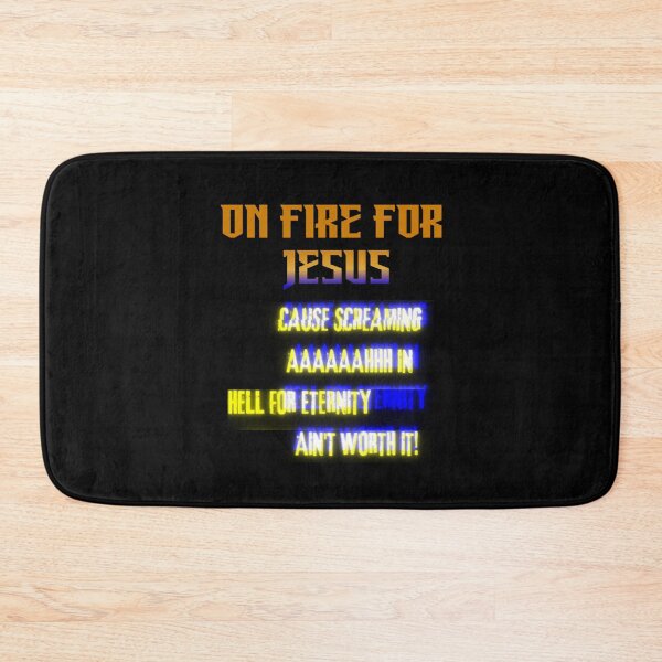Item preview, On Fire For Jesus Bold Hell Warning Design designed and sold by Anita Ohulo.