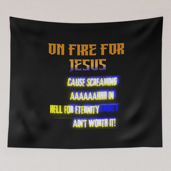 Item preview, On Fire For Jesus Bold Hell Warning Design designed and sold by Anita Ohulo.