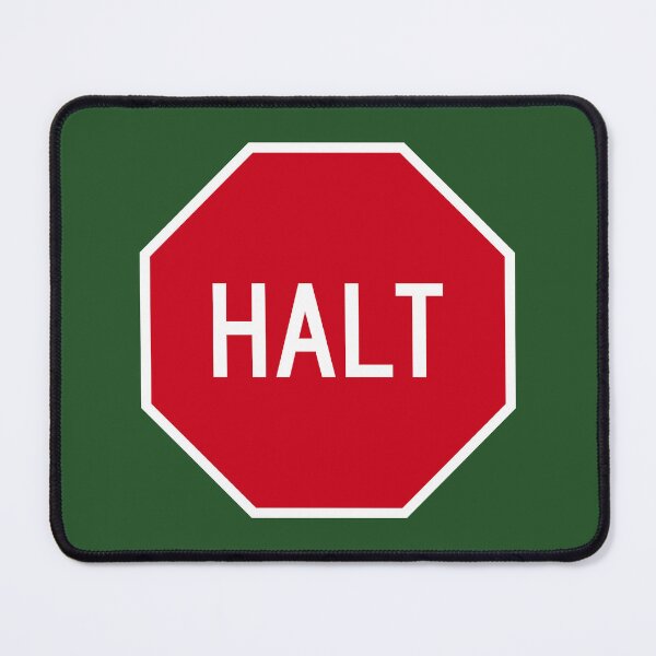Item preview, Halt (Stop) Sign designed and sold by Karate Octopus.