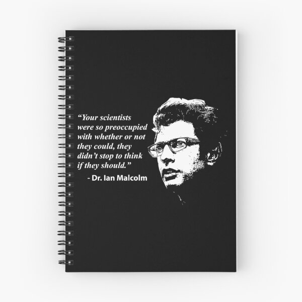 Item preview, Dr. Ian Malcolm Quote From Jurassic Park designed and sold by VandasLand.