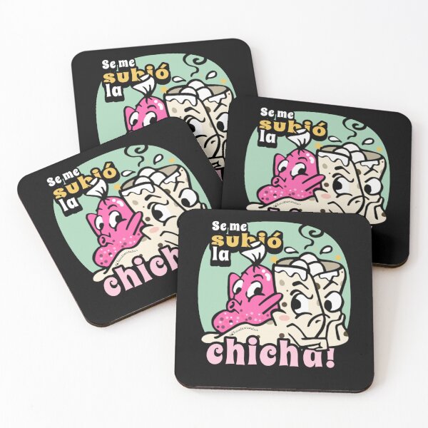 Item preview, Popular Saying: Se me subio la Chicha designed and sold by Claustronautas.