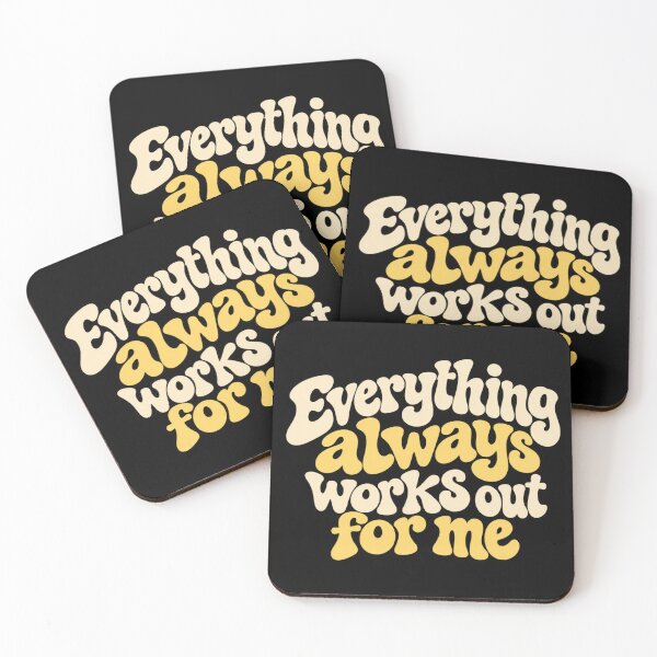 Item preview, Everything Always Works Out For me designed and sold by Youmytype.