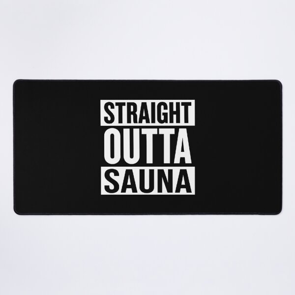 Item preview, Straight Outta Sauna designed and sold by aleggsaurus.