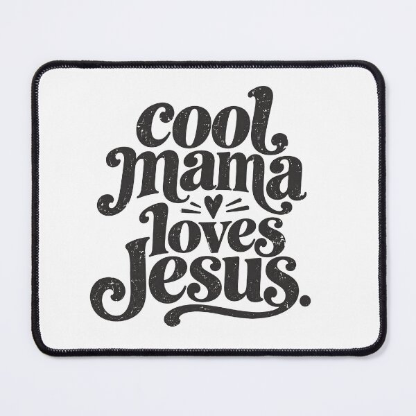Item preview, Cool Mama Loves Jesus | Christian Mom Faith Design designed and sold by MamaTeesunder20.